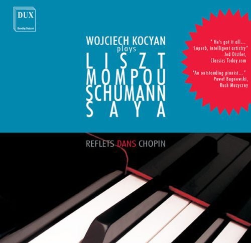 Liszt / Mompou / Schumann / Saya / Kocyan - Hommage a Chopin [CD]