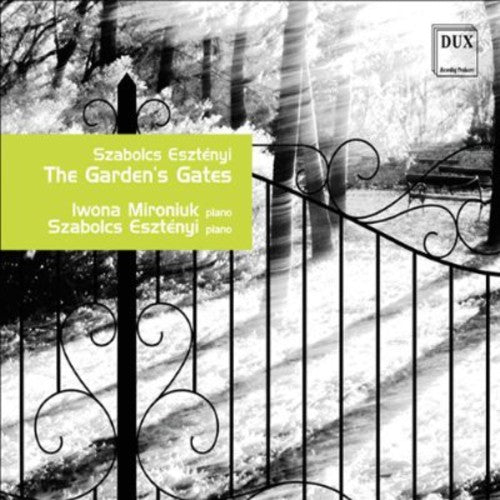 Esztenyi / Mironiuk - Garden's Gates [CD]
