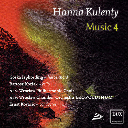 Kulenty / Isphording / Nfm Wroclaw Chamber Orch - Hanna Kulenty: Music 4 [CD]