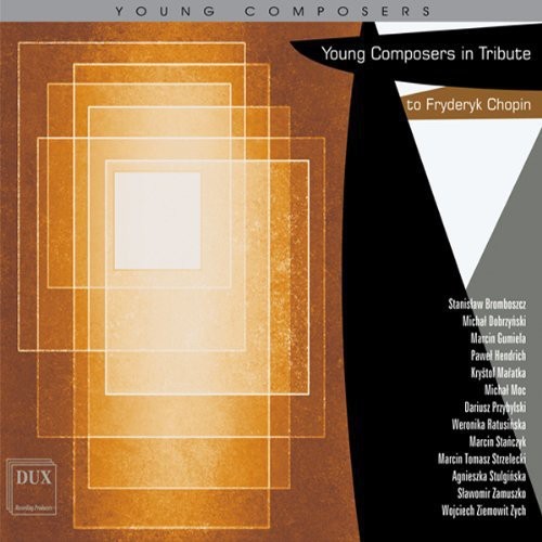 Young Composers In Tribute To Frederic Chopin / Va - Young Composers in Tribute to Frederic Chopin / Various [CD]