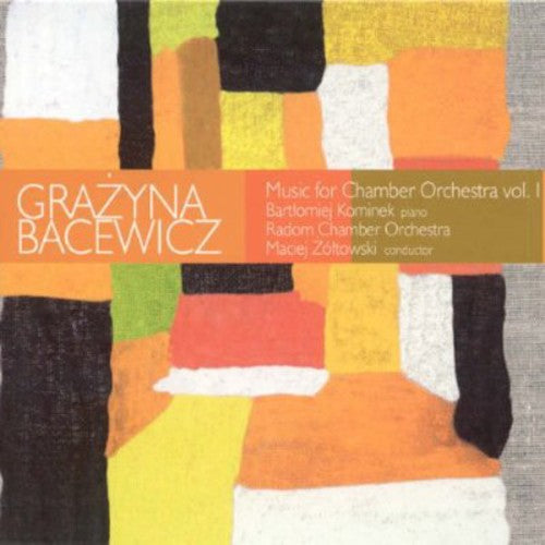 Bacewicz / Radom Chamber Orch / Zoltowski - Music for Chamber Orchestra [CD]