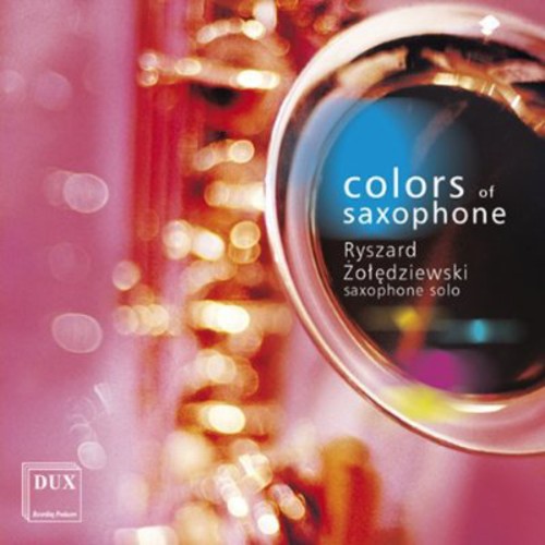Bloch / Ryszard Zoledziewski - Colors of Saxophone [CD]