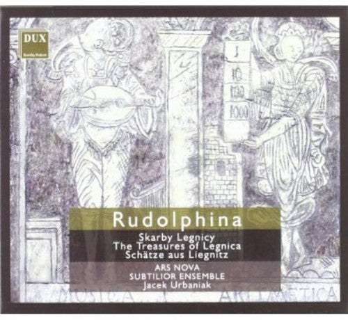 Hassler / Ars Nova / Subtilior Ensemble / Urbaniak - Rudolphina: Treasures of Legnica [CD]