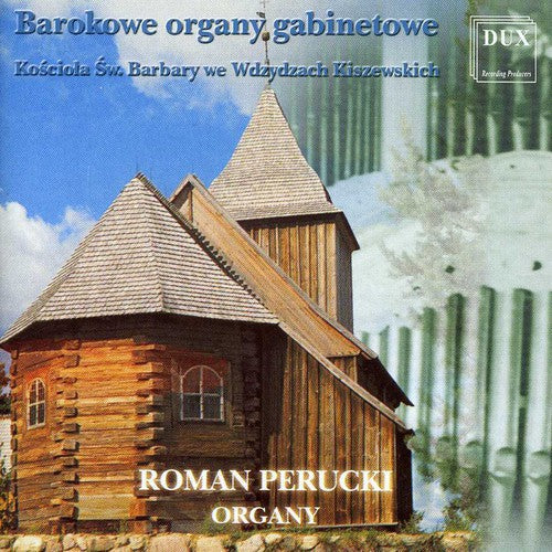 Bach / Hassler / Anon / Brixi / Perucki - Roman Perucki Plays [CD]
