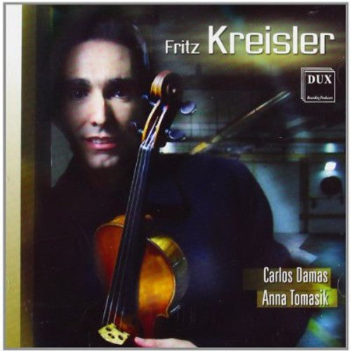 Kreisler / Damas / Tomasik - Fritz Kreisler [CD]
