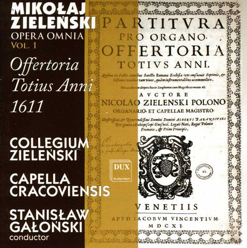 Stanislaw Galonski - Offertoria Totius Anni 1611 1 [CD]
