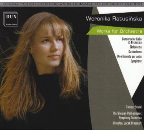 Ratusinska / Strahl / Silesian Philharmonic Sym - Works for Orchestra [CD]