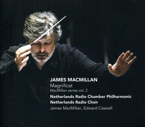 Macmillan / Netherlands Radio Chamber Philharmonic - Magnificat [CD]