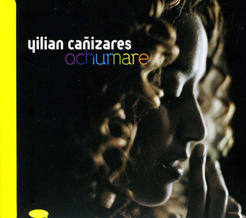 Yilian Canizares - Ochumare [CD]
