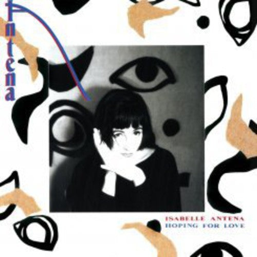 Isabelle Antena - Hoping for Love [CD]