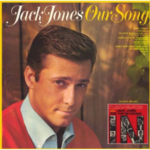 Jack Jones - Our Song & For The In Crow [Import]