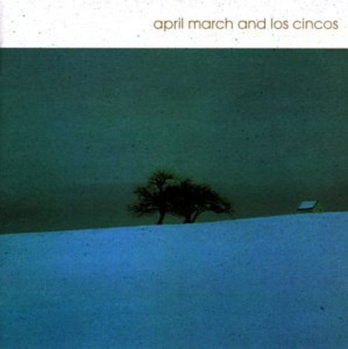 March/Los Cincos - Los Cincos [CD]