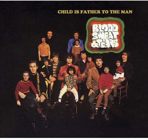 Blood, Sweat & Tears - Child Is Father to the Man [CD]