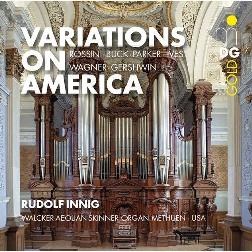 Rudolf Innig - American Organ Music [CD]
