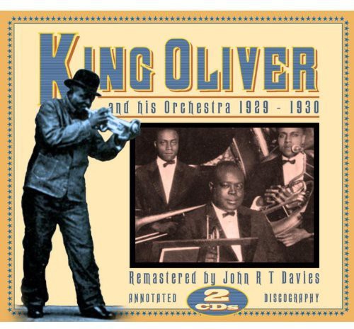 King Oliver - King Oliver & His Orchestra 1929-1930 [CD]