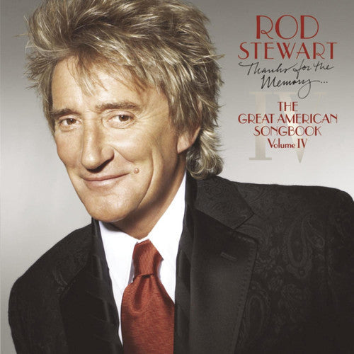 Rod Stewart - Thanks For The Memory: The Great American Songbook, Vol. IV [CD]