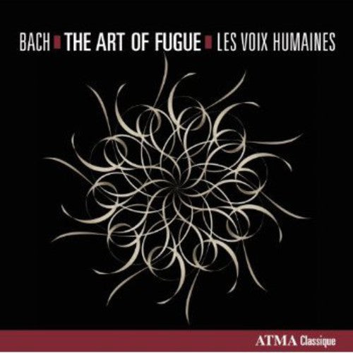 Bach,j.s. / Les Voix Humaines - Art Of Fugue - Music CD