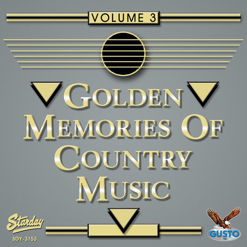 Golden Memories Of Country Music - Golden Memories Of Country Music, Vol. 3 [CD]