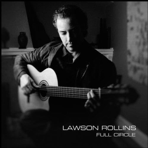 Lawson Rollins - Full Circle [CD]