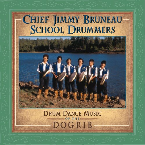 Jimmy Bruneau - Drum Dance Music Of Dogrib [CD]