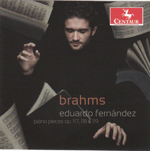 Eduardo Fernandez - Piano Pieces Op. 117 118 119 [CD]