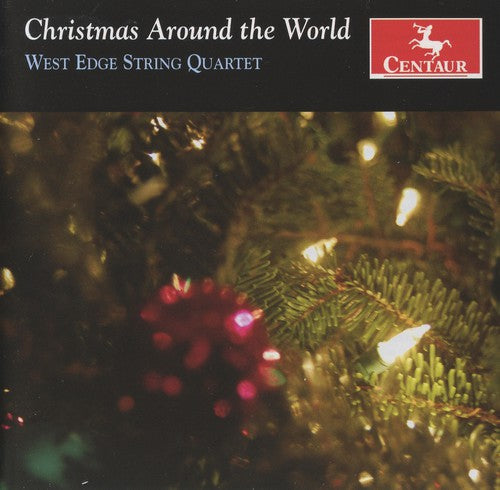 West Edge String Quartet - Christmas Around the World [CD]