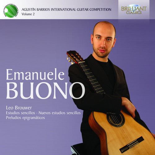 Brouwer / Emanuele Buono - Agustin Barrios International Guitar Competition 2 [CD]