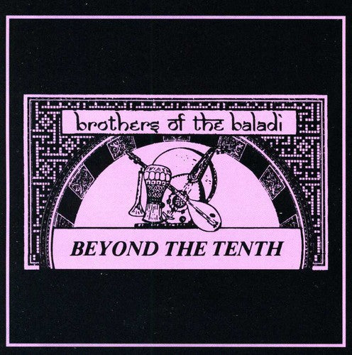 Brothers Of The Baladi - Beyond the Tenth [CD]