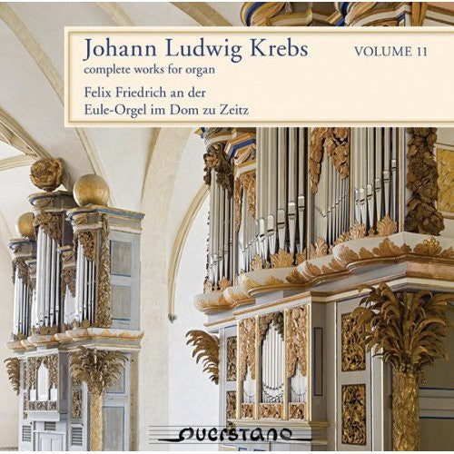 Krebs / Felix Friedrich - Complete Works for Organ 11 [2 CD]