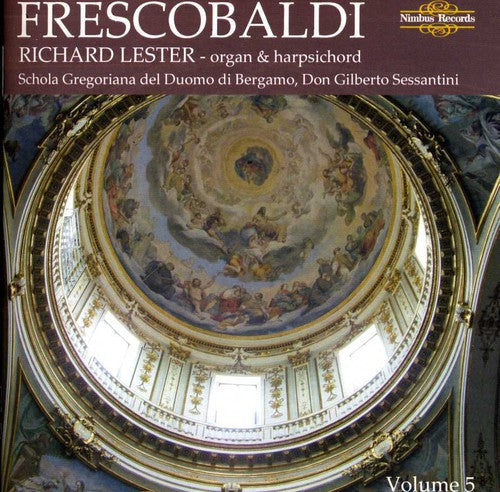 Frescobaldi / Richard Lester - Keyboard Works 5 [CD]