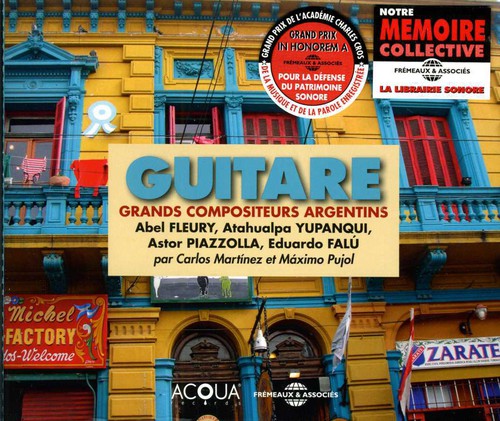 Carlos Martinez / Pujol,Maximo - Guitar: Great Argentinean Composers [CD]