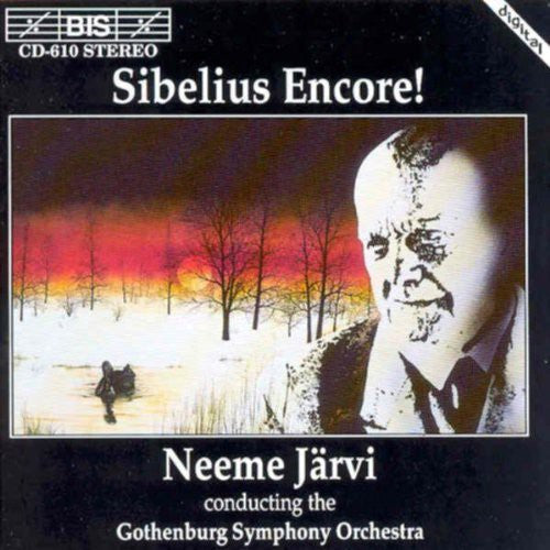 Neeme JÃ¤rvi - Sibelius Encore: Orchestral Works [CD]