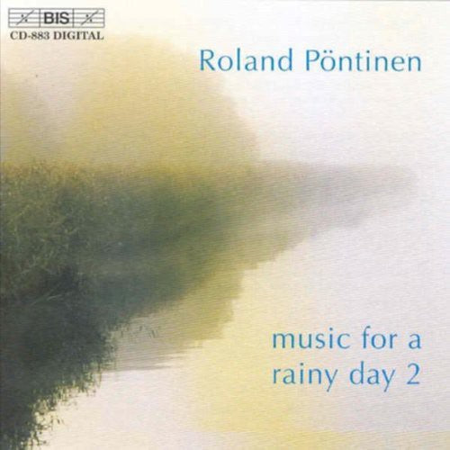 ROLAND PONTINEN - Music for a Rainy Day 2 [CD]