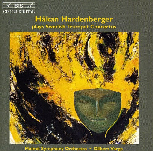 Hakan Hardenberger - Hardenberger Plays Swedish Trumpet Concertos [CD]
