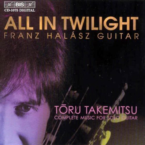 Franz Halasz - Complete Music for Solo Guitar [CD]
