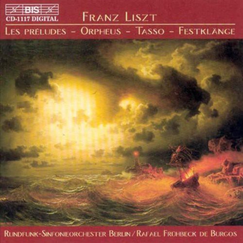 Rafael Fruhbeck De Burgos - Preludes / Orpheus / Tasso: Lamento E Trionfo [CD]
