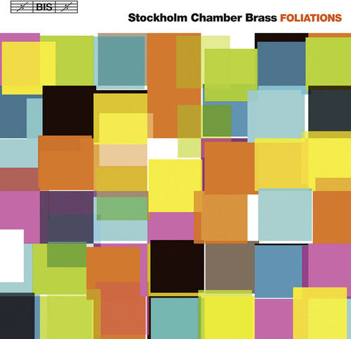 Bach / Arnold / Bozza / Lindberg / Linkola - Foliations: Stockholm Chamber Brass [CD]