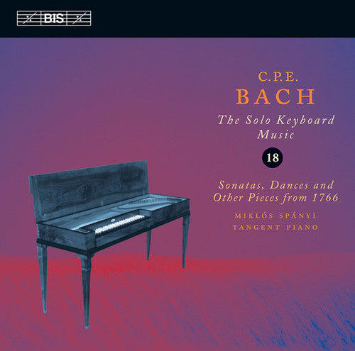 Miklos Spanyi - Complete Solo Keyboard Music 18: Sonatas Dances [CD]