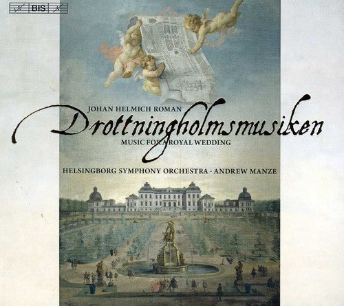 Andrew Manze - Music for a Royal Wedding Drottningholmsmusiken [CD]