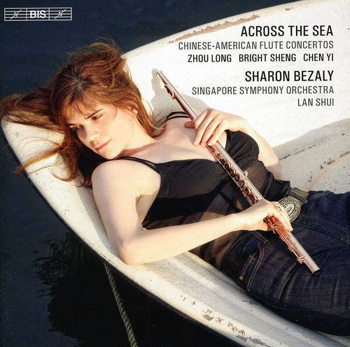 Sharon Bezaly - Across the Sea: Chinese-American Flute Concertos [CD]