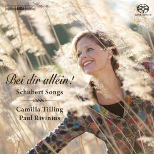 Paul Rivinius - Bei Dir Allein: Schubert Songs [CD]