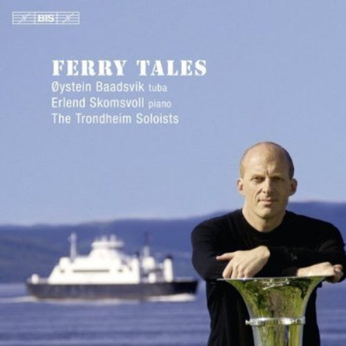 OYSTEIN BAADSVIK - Ferry Tales [CD]