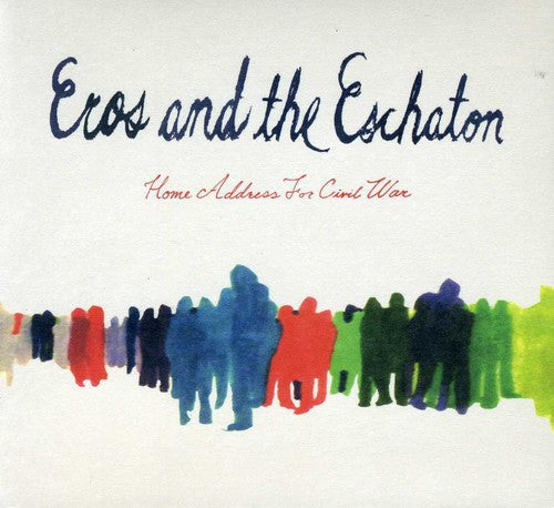 Eros & The Eschaton - Home Address for Civil War [CD]