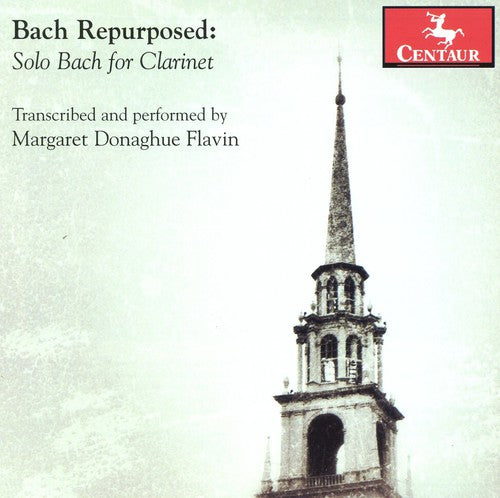 Margaret Donaghue Flavin - Bach Repurposed: Solo Bach for Clarinet [CD]