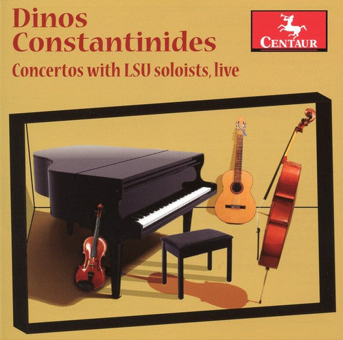 Dinos Constantinides - Concertos with Lsu Soloists Live [CD]