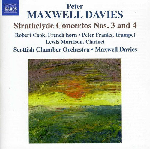 Peter Maxwell Davies - Strathclyde Concertos Nos 3 & 4 [CD]
