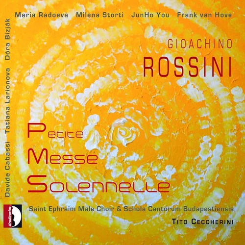 Rossini / Radoeva / You / Ceccherini - Petite Messe Solennelle [Digipak]