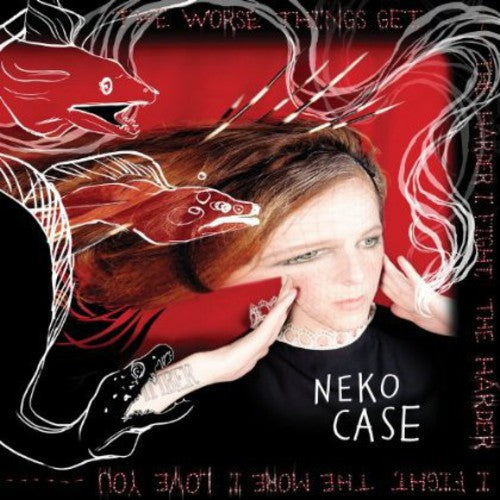Neko Case - The Worse Things Get, The Harder I Fight, The Harder I Fight, The More I Love You [Vinyl] Vinyl Record