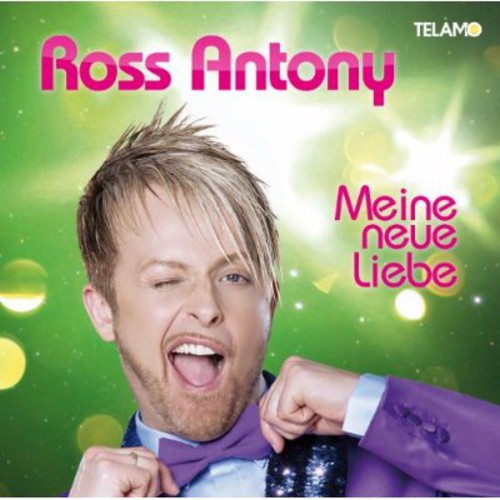 Ross Antony - Meine Neue Liebe [CD]