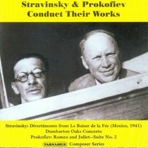 Igor Stravinsky - Stravinsky & Prokofiev Conduct Their Works [CD]